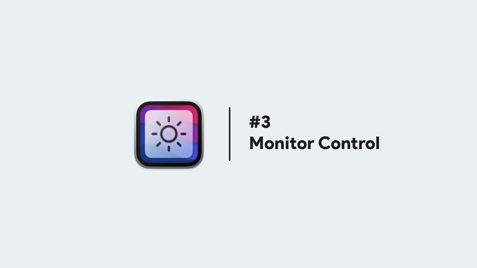 Monitor Control