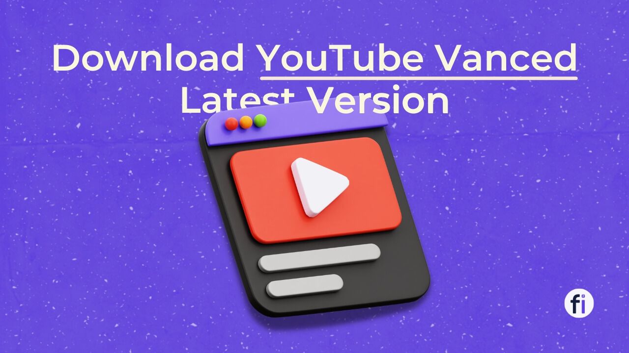 Download and Install YouTube Vanced Latest Version APK 2023
