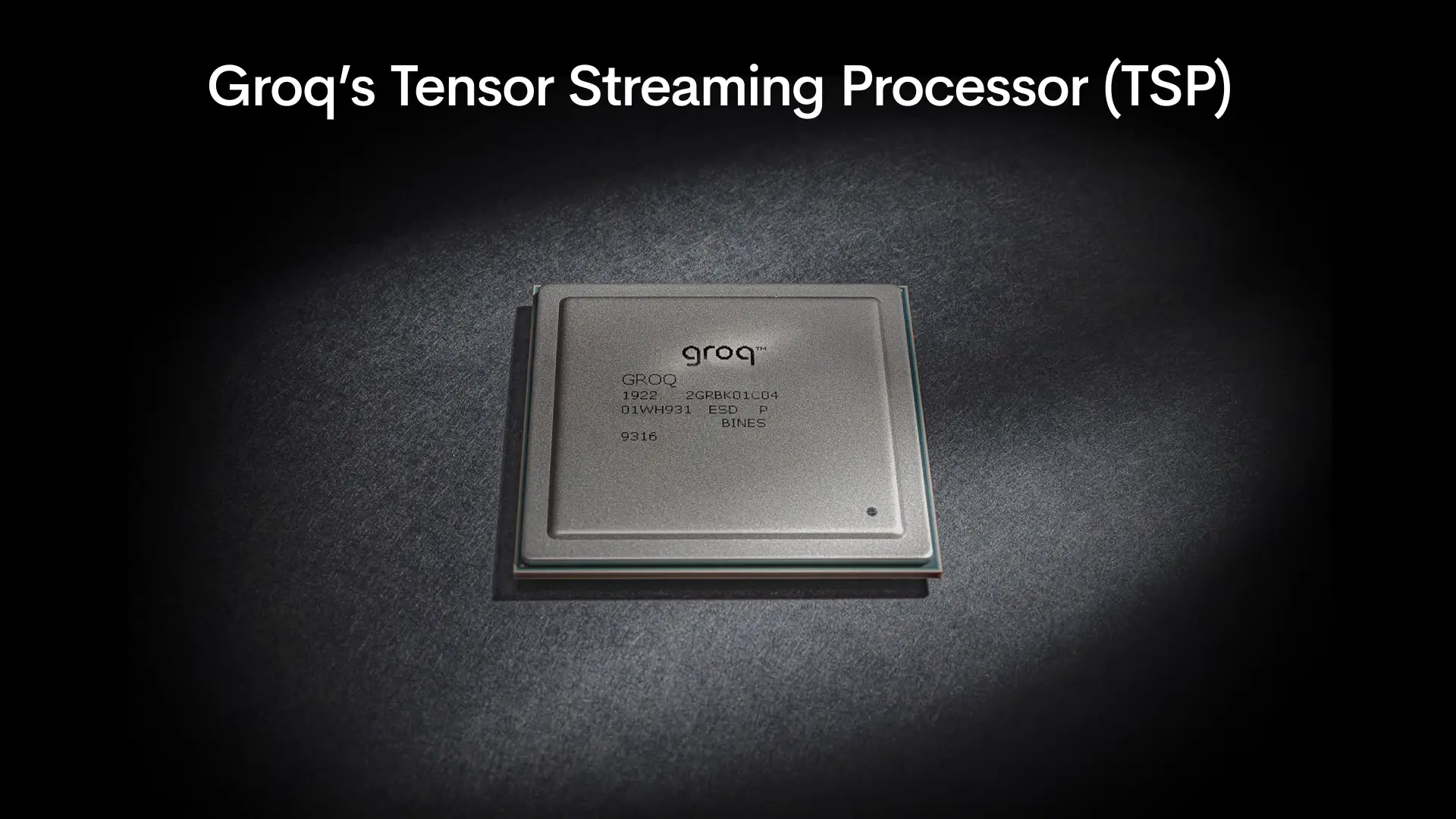 Tensor Streaming Processor (TSP)