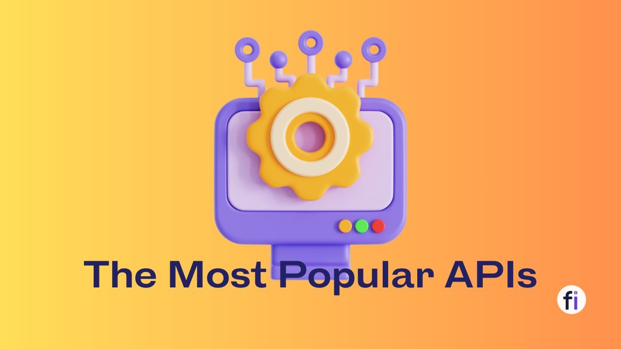 The Most Popular APIs